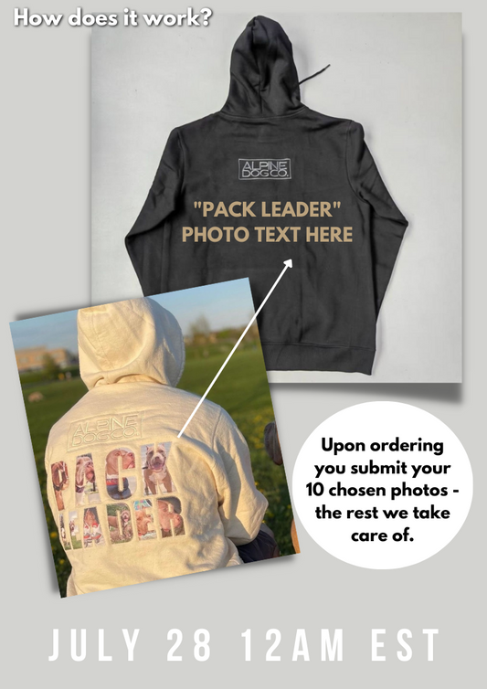 Pack Leader Hoodie - Custom